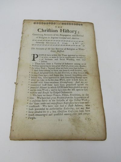 The Christian History; Containing Accounts of the Propagation and Revival of Religion in England, Scotland, and America. Saturday October 8, 1743, No. 32