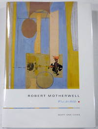 image of Robert Motherwell : What Art Holds