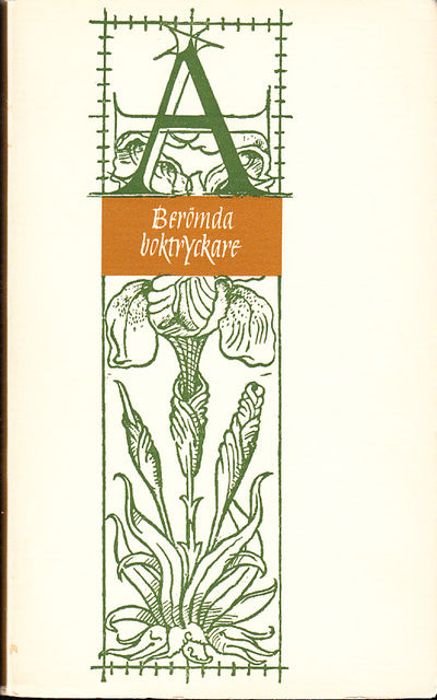 Berömda boktryckare. Tredje samlingen. [Utg. av]…