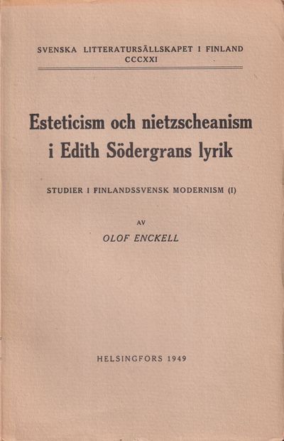 Esteticism och nietzscheanism i Edith Södergrans…