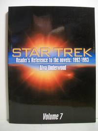 Star Trek Reader&#039;s Reference To The Novels: 1992-1993 by Underwood, Alva - 2011-12-08