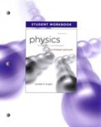 Student Workbook for Physics for Scientists and Engineers : A Strategic Approach, Standard Edition
