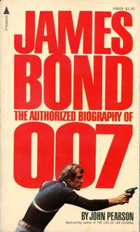 image of James Bond: The Authorized Biography of 007