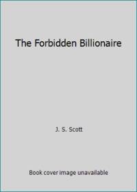 The Forbidden Billionaire