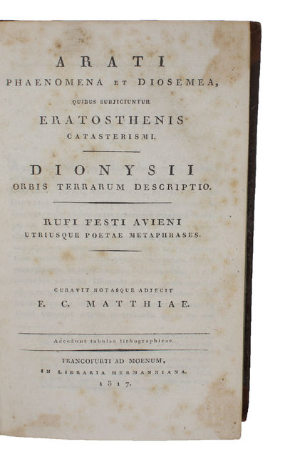 Phaenomena Et Diosemea, Quibus Subjiciuntur Eratosthenis Catasterismi. Dionysii Orbis Terrarum Descriptio. Rufi Fest Avieni Utriusque Poetae Metaphrases (photo 2)