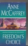 Freedom's Choice (signed by the author).