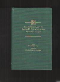 The Autobiography of John E. Buckingham Appalachian Financier