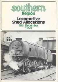 Southern Region Locomotive Shed Allocations 10th December 1953