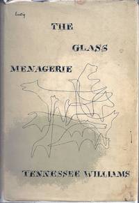 THE GLASS MENAGERIE por Tennessee WILLIAMS - Primera edición firmada - (1949) - de Charles Agvent y Biblio.com