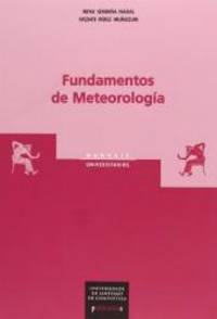 MU/6-FUNDAMENTOS DE METEOROLOGIA by V.; SENDIÃA NADAL,I. PEREZ MUÃUZURI - 2003-01-07