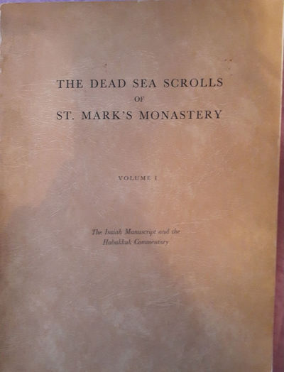 The Dead Sea Scrolls of St. Mark's Monastery.