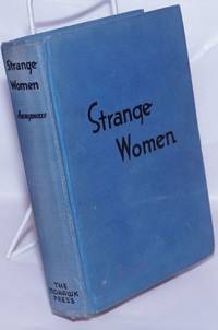 Strange Women by Anonymous - 1932