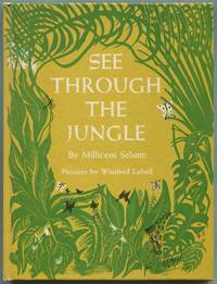 See Through The Jungle by SELSAM, Millicent - 1957