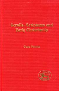 image of Scrolls, Scriptures and Early Christianity (The Library of Second Temple Studies)