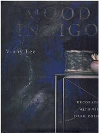 cover of MOOD INDIGO Decorating with Rich, Dark Colors