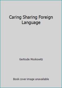 Caring Sharing Foreign Language