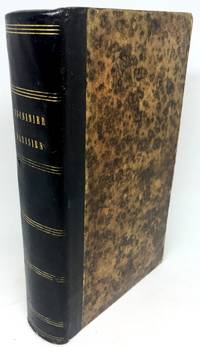 La Cuisinier Parisien ou Manuel Complet, bound with Le Livre De Tous Les MÃ©nages ou L&#039;art de Conserver by Albert, B. and Nicolas Appert - 1833, 1810