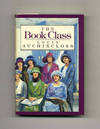 The Book Class  - 1st Edition/1st Printing