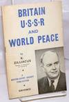 Britain, U.S.S.R. and World Peace