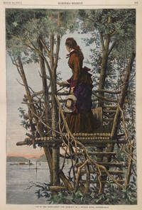 Up In The Crow's-Nest" - The Look-out of a Hudson River Country-Seat , illustration from Harper's Weekly, full page