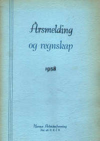 Årsmelding og regnskap 1958