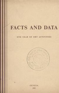 FACTS AND DATA; ONE YEAR OF ORT ACTIVITIES