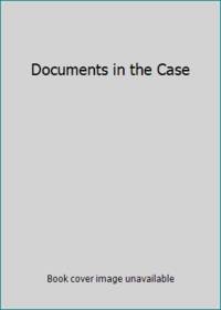 Documents in the Case