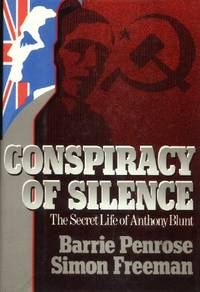 image of Conspiracy of Silence, The Secret Life of Anthony Blunt