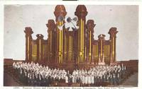 Famous Organ and Choir in the Great Mormon Tabernacle, Salt Lake City, Utah, used Postcard