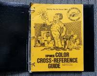 THE IPMS COLOR CROSS-REFERENCE GUIDE.  "STIRRING THE POT SERIES" NO. 1.