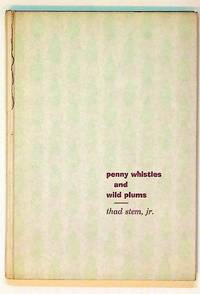 Penny Whistles and Wild Plums