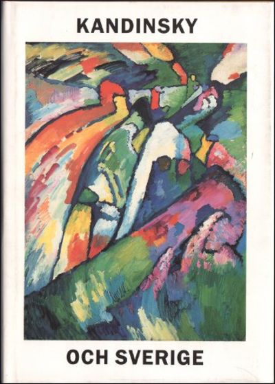 KANDINSKY OCH SVERIGE.