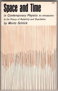 Space and Time in Contemporary Physics: An Introduction to the Theory of Relativity and Gravitation