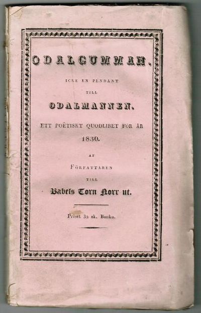 Odalgumman. Icke en pendant till Odalmannen.