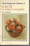 The Observer\'s Book Of Cacti and Other Succulents