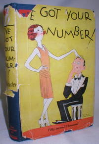 image of I've Got Your Number ! A Book of Self-Analysis