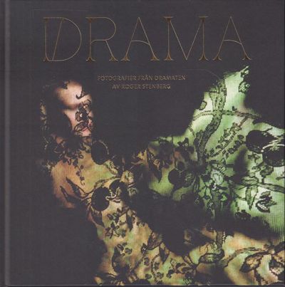Drama. Fotografier från Dramaten.