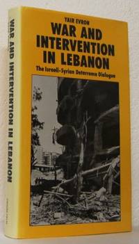 War and Intervention in Lebanon. The…