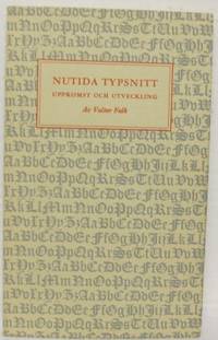 Nutida typsnitt. Uppkomst och utveckling.