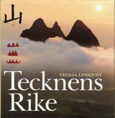 Tecknens rike. En berättelse om kineserna och…
