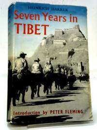 Seven Years in Tibet by Heinrich Harrer - Hardcover - Signed - 1953 - from World of Rare Books (SKU: 1619161557TMB)