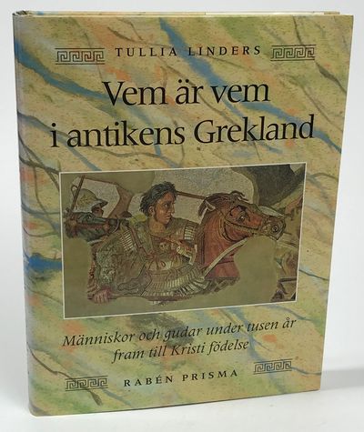 Vem är vem i antikens Grekland. Människor och…