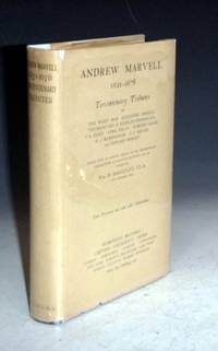 image of Andrew Marvell, 1621-1678; Tercentenary Tributes By ... Birrell, Henson, T.S. Eliot, Cyril Falls, Edmund Gosse ..