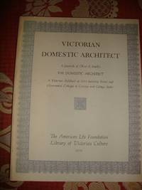 Victorian Domestic Architect by Smith, Oliver P - 1978