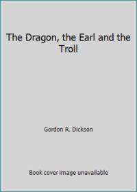 image of The Dragon, the Earl and the Troll