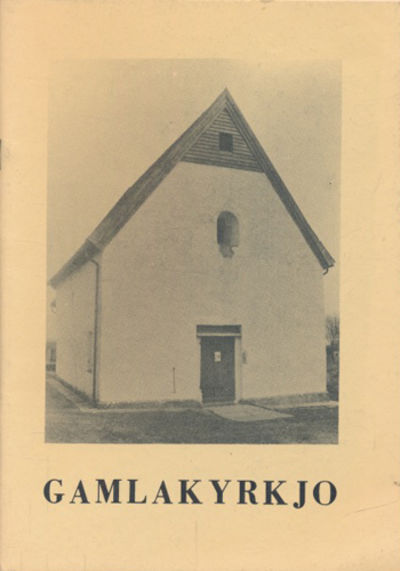 Gamlakyrkjo. Den gamle kyrkja pÃ¥ Moster i…