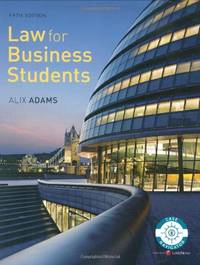 Law for Business Students fifth edition by Adams, Ms Alix - 2008