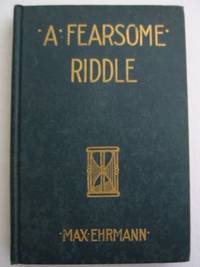 A FEARSOME RIDDLE