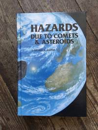 Hazards Due to Comets and Asteroids