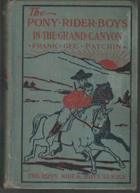 The Pony Rider Boys in the Grand Canyon; or,The Mystery of Bright Angel Gulch